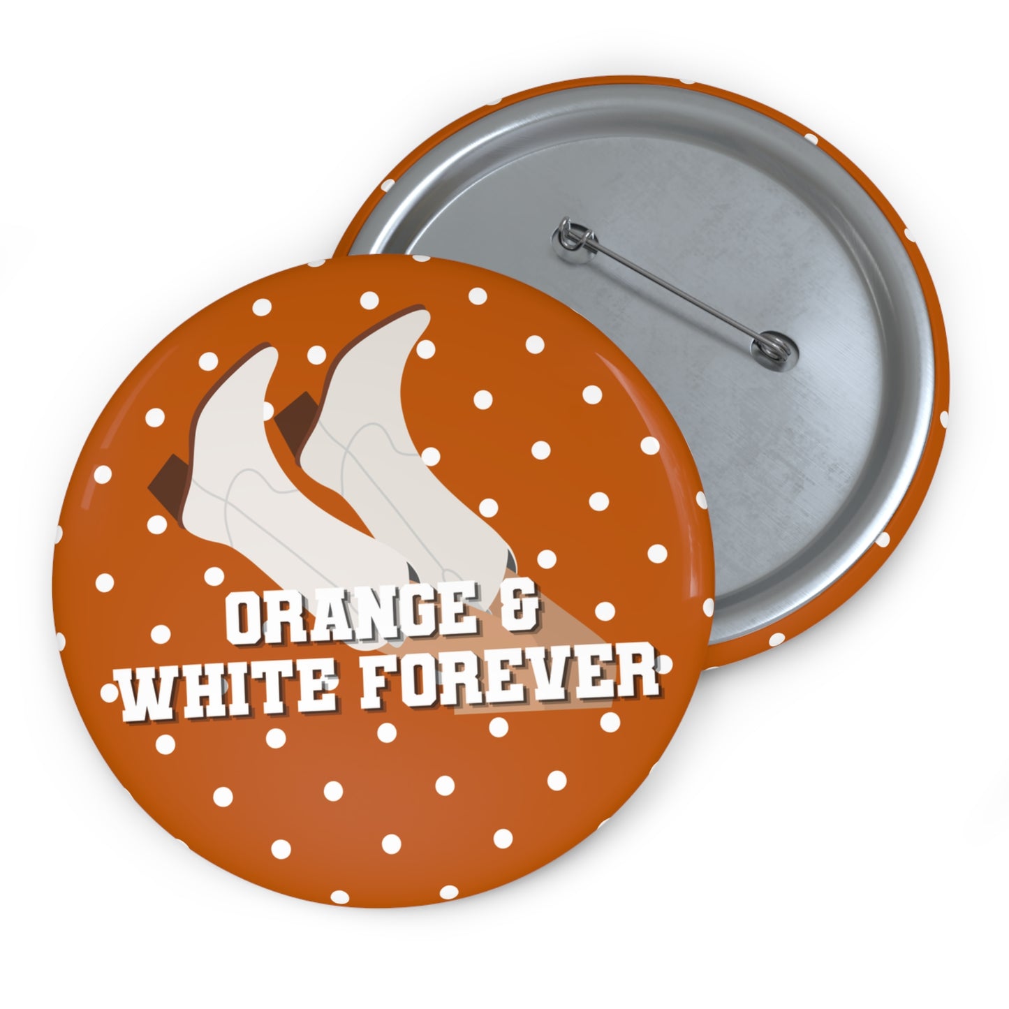 ORANGE AND WHITE FOREVER BUTTON PIN