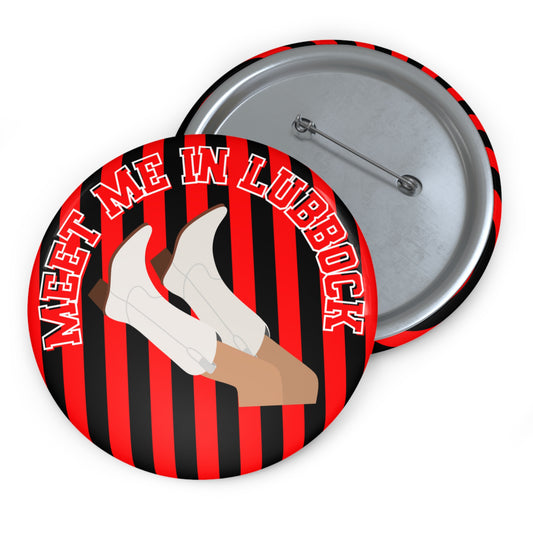 MEET ME IN LUBBOCK VARSITY BUTTON PIN