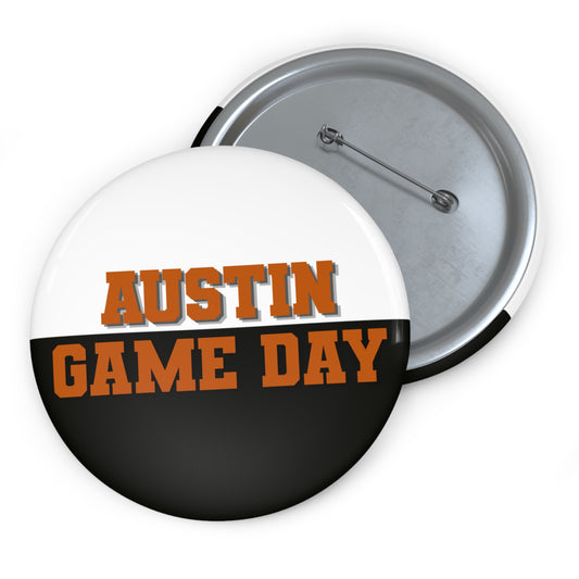 AUSTIN GAME DAY BUTTON PIN