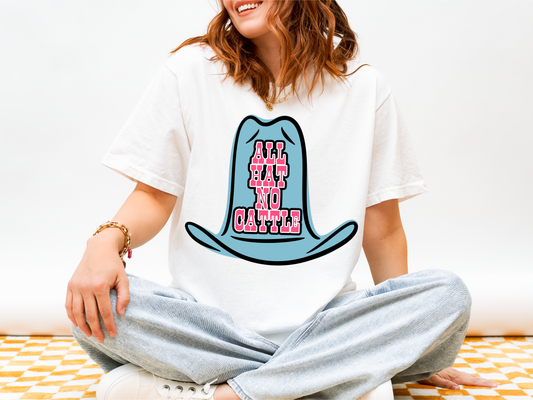 ALL HAT NO CATTLE COWBOY HAT GRAPHIC TEE